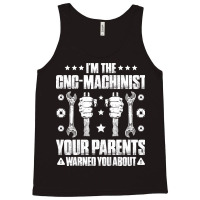 Cnc Machinist Cnc Operator Cnc Machine Summer Tank Top | Artistshot