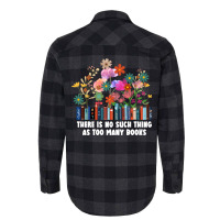 There Is No Such Thing As Too Many Books Travel Flannel Shirt | Artistshot