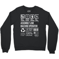 Assembly Line Machine Operator T  Multitasking Cer Crewneck Sweatshirt | Artistshot