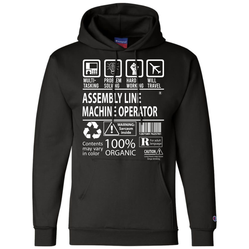 Assembly Line Machine Operator T  Multitasking Cer Champion Hoodie | Artistshot