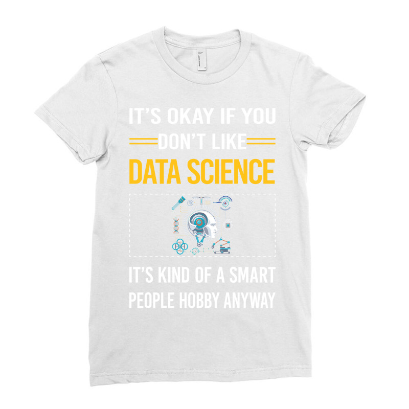 Funny Smart People Data Science Boy Ladies Fitted T-Shirt by lutinepadanao | Artistshot