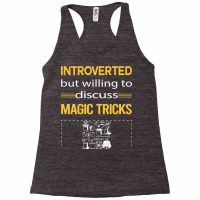 Funny Introverted Magic Tricks Cute Racerback Tank | Artistshot