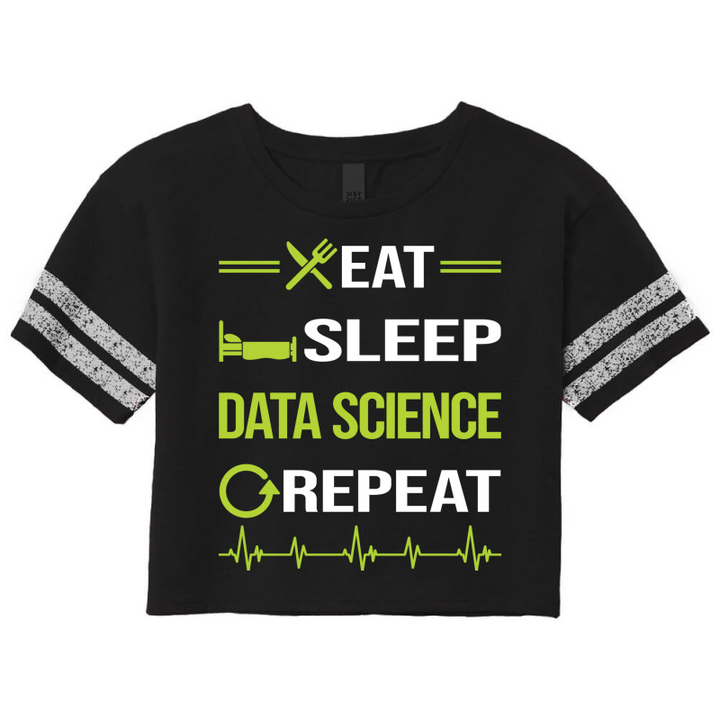 Funny Eat Sleep Repeat Data Science Vintage Scorecard Crop Tee by aunakorries | Artistshot