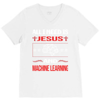 Funny Jesus Machine Learning Aesthetic V-neck Tee | Artistshot