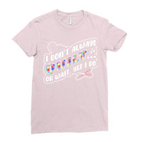 I Dont Always Quilt Quilting 70s Ladies Fitted T-shirt | Artistshot