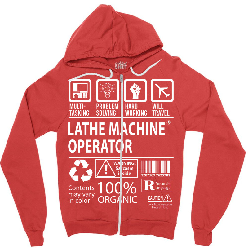 Lathe Machine Operator T  Multitasking Certified J Zipper Hoodie | Artistshot