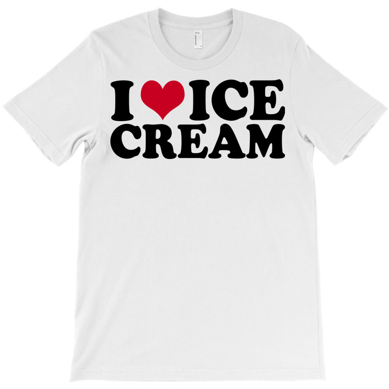 I Love Ice Cream Red T-Shirt by doveriilskeh | Artistshot