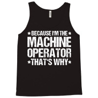 Machine Operator Cnc Machinist Cnc Operator Yellow Tank Top | Artistshot