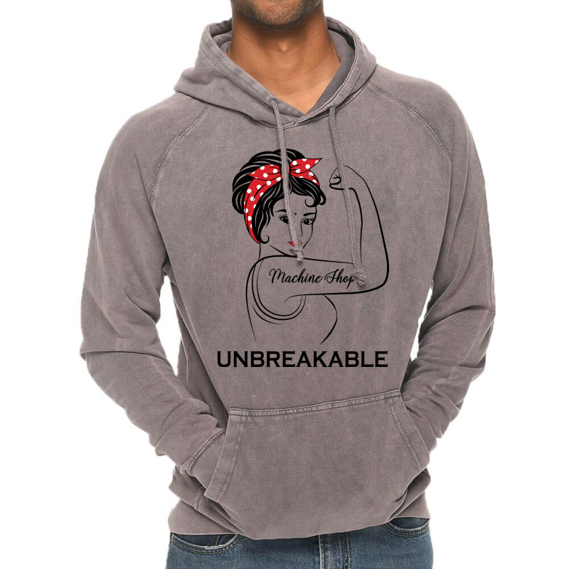 Machine Shop Unbreakable Gift Vintage Hoodie | Artistshot