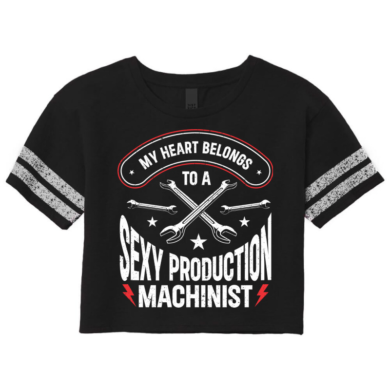 Machining Wife Girlfriend Production Machinist Tra Scorecard Crop Tee by hanzeadomaq | Artistshot