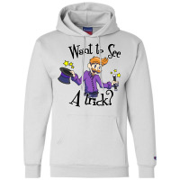 Want To See A Trick Its On The Eyes Boy Champion Hoodie | Artistshot