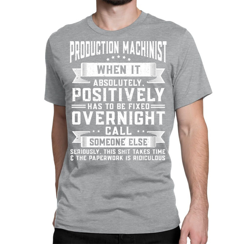 Machining Production Machinist Stars Classic T-shirt | Artistshot