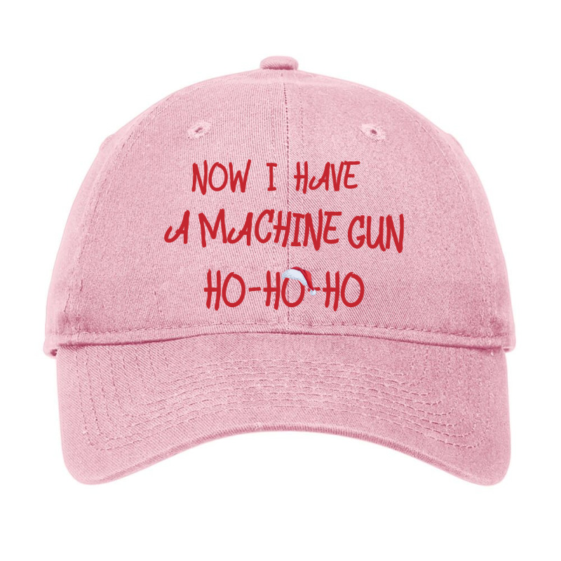 Now I Have A Machine Gun Ho Ho Ho Summer Adjustable Cap | Artistshot