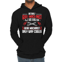 Machining Retired Retirement Gear Machinist 70s No Lightweight Hoodie | Artistshot