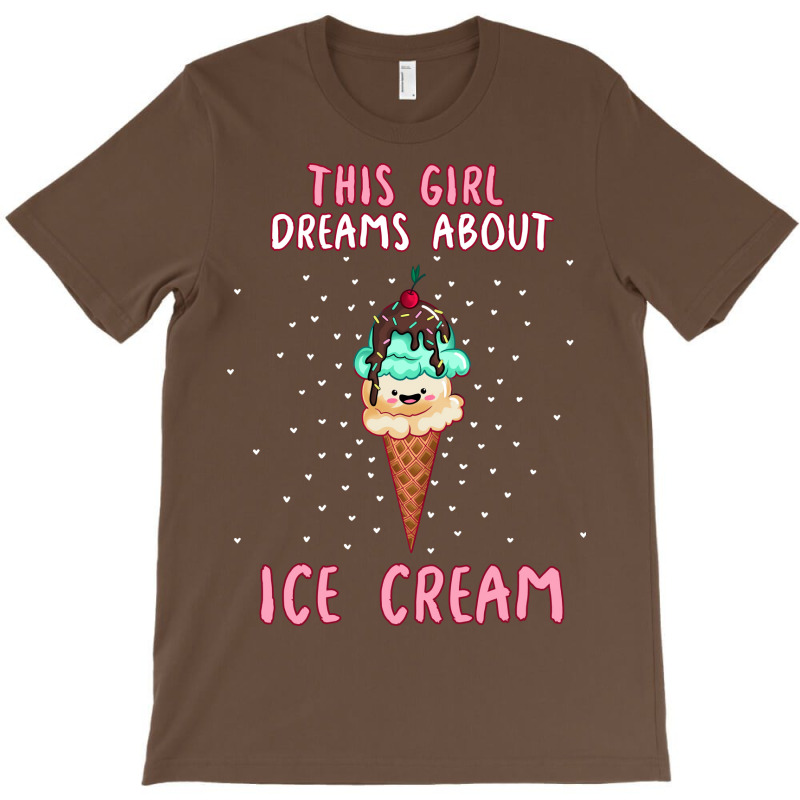 This Girl Dreams About Ice Cream Tumblr T-Shirt by shabnajianxiq | Artistshot