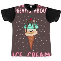 This Girl Dreams About Ice Cream Tumblr Graphic T-shirt | Artistshot