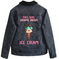 This Girl Dreams About Ice Cream Tumblr Unisex Sherpa-lined Denim Jacket | Artistshot