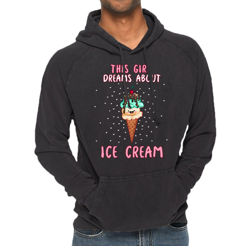 This Girl Dreams About Ice Cream Tumblr Vintage Hoodie by shabnajianxiq | Artistshot