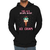 This Girl Dreams About Ice Cream Tumblr Lightweight Hoodie | Artistshot