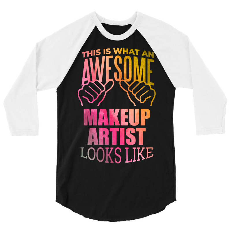 Makeup Artist Travel 3/4 Sleeve Shirt | Artistshot