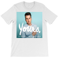 Yours Russell Dickerson T-shirt | Artistshot