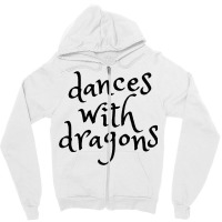 Dances With Dragons Zipper Hoodie | Artistshot