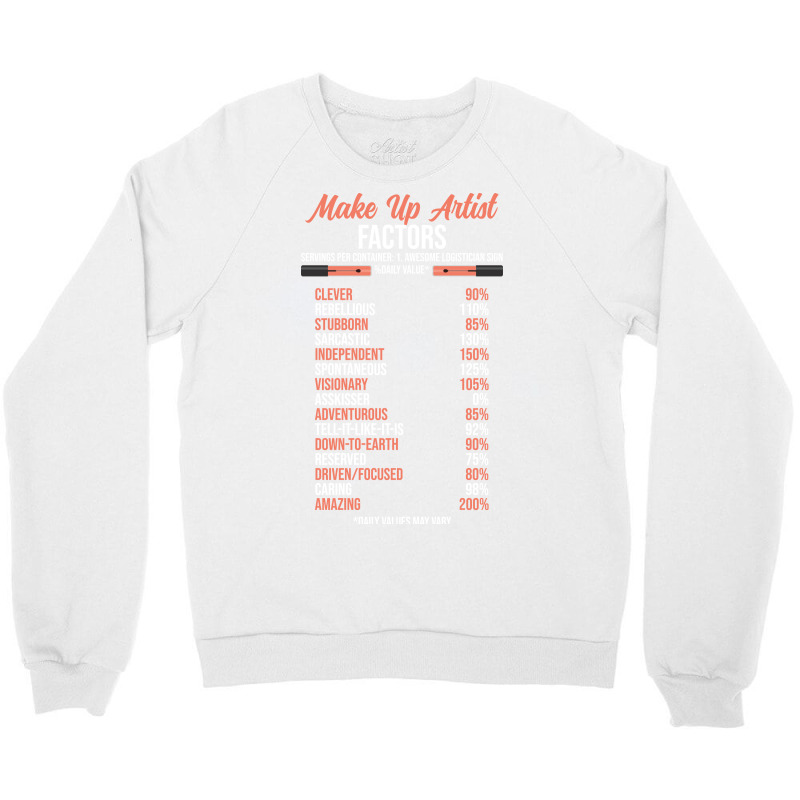 Make Up Artist Factors Daily Value Make Green Crewneck Sweatshirt | Artistshot