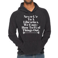 Librarian Find Things Out Fun Retro Vintage Hoodie | Artistshot