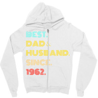 Best Dad Husband Since 1962 Fathers Day Gifts Aest Zipper Hoodie | Artistshot