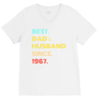 Best Dad Husband Since 1967 Fathers Day Gifts V-neck Tee | Artistshot