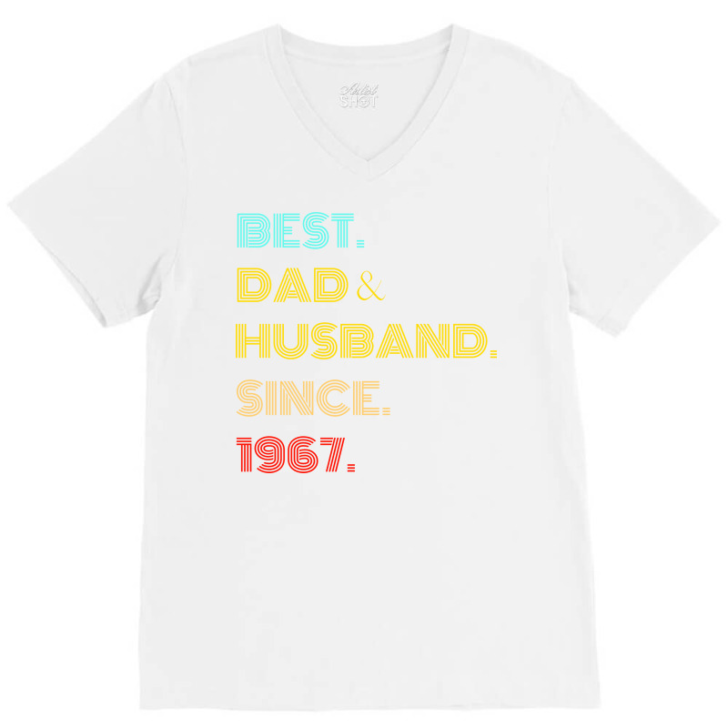 Best Dad Husband Since 1967 Fathers Day Gifts V-Neck Tee by abataymunaevj | Artistshot