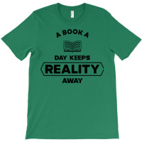 Book A Book A Day Keeps Reality Away Vintage T-shirt | Artistshot