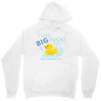 I Like Big Ducksand I Cannot Lie Humor Unisex Hoodie | Artistshot