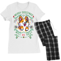 Merry Dogstmas Will Be Okay Merry Christmas, Funny Women's Pajamas Set | Artistshot