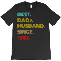 Best Dad Husband Since 1983 Fathers Day Gifts T-shirt | Artistshot