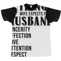 6 Things Wife Expects From Husband Funny Valentine Graphic T-shirt | Artistshot