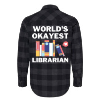 Worlds Okayest And Best Librarian Travel Flannel Shirt | Artistshot