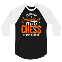 Chess Checkerboard Gift For Board Game Friends The 3/4 Sleeve Shirt | Artistshot