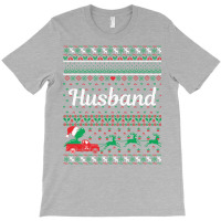 Ugly Christmas Sweater Husband Girl T-shirt | Artistshot