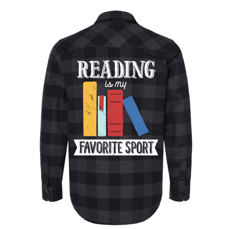 Book Lover  Reading Is My Favorite Sport Reader Re Flannel Shirt | Artistshot