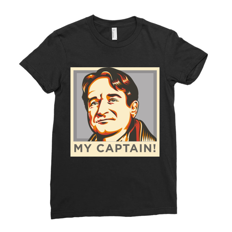 My Captain! Dead Poets Society Ladies Fitted T-Shirt by leonmolea | Artistshot