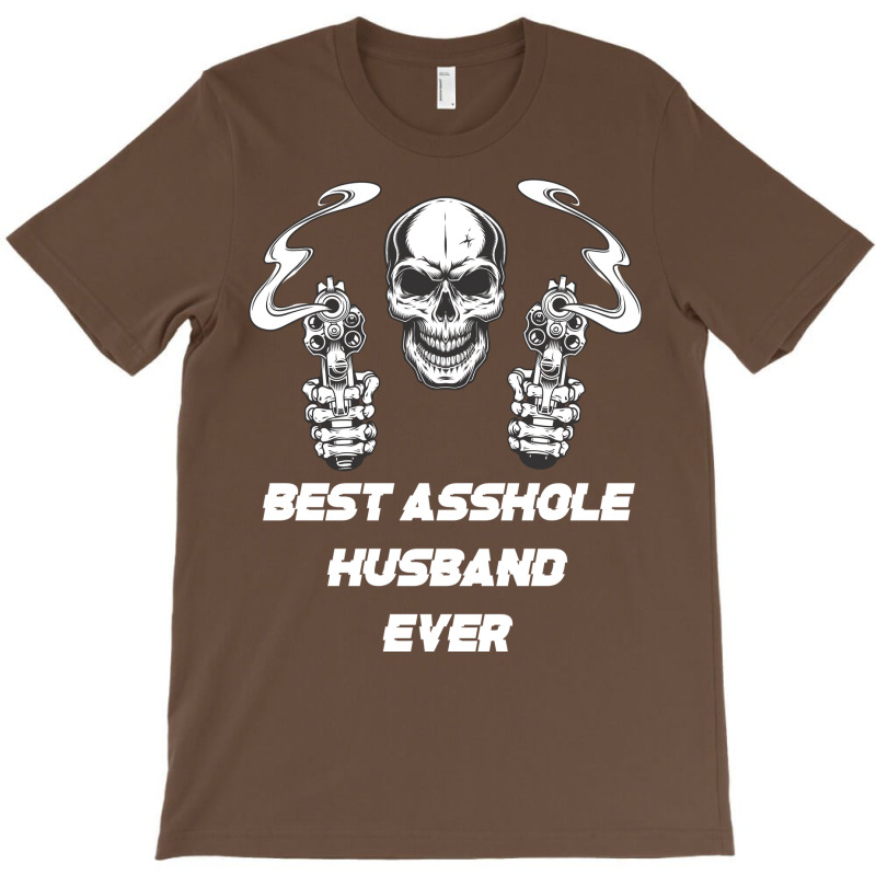 Best Asshole Husband Ever Funny Skull Husband Red T-Shirt by dyrmaadnilb | Artistshot