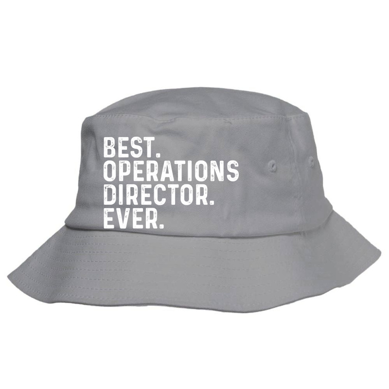 Best Operations Director Ever Tumblr Bucket Hat | Artistshot