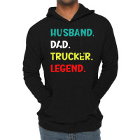 Husband Dad Trucker Legend Funny Trucker Lightweight Hoodie | Artistshot