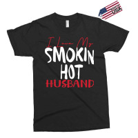 I Love My Smokin Hot Husband Cute Exclusive T-shirt | Artistshot