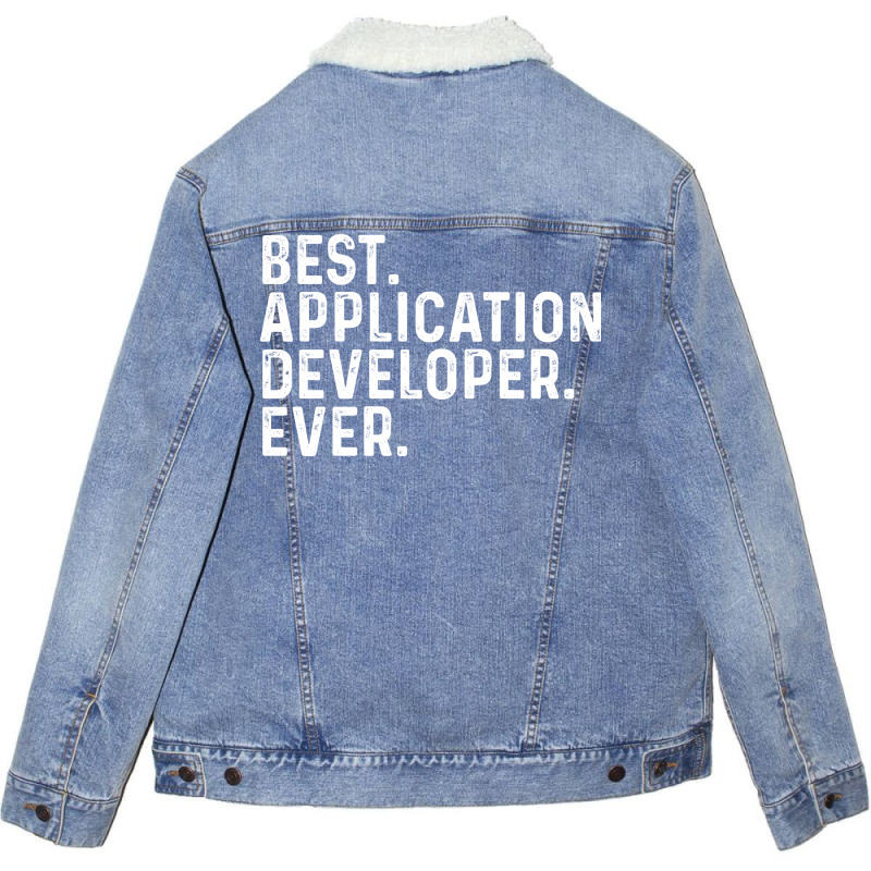 Best Application Developer Ever Girl Unisex Sherpa-Lined Denim Jacket by frithdomoaau | Artistshot