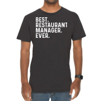 Best Restaurant Manager Ever Vintage Vintage T-shirt | Artistshot