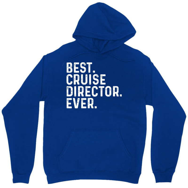 Best Cruise Director Ever Red Unisex Hoodie | Artistshot