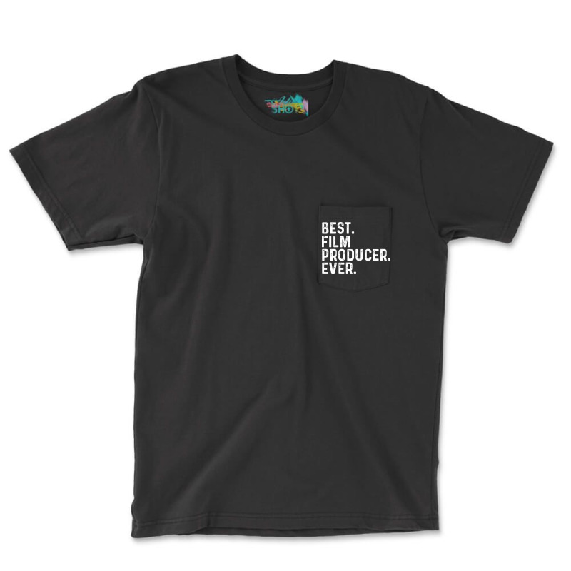 Best Film Producer Ever Aesthetic Pocket T-Shirt by palokalgeau | Artistshot