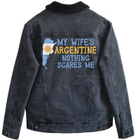 Nothing Scares Me Husband Wife Argentina Married A Unisex Sherpa-lined Denim Jacket | Artistshot